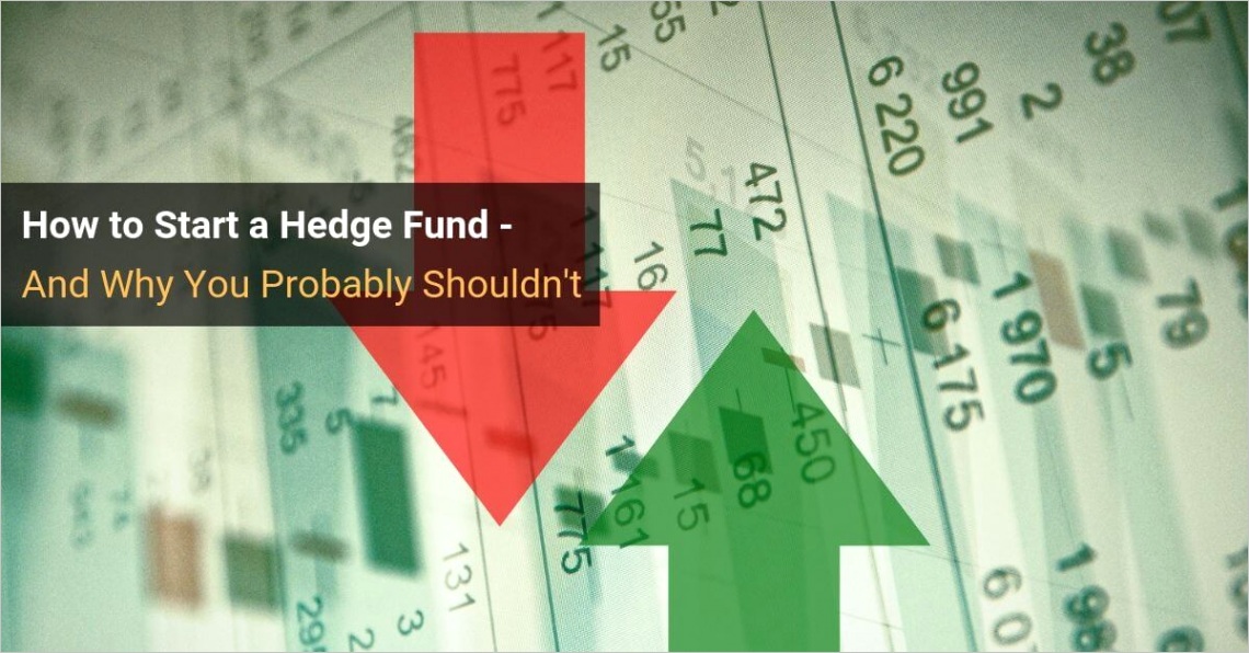 how to start a hedge fund