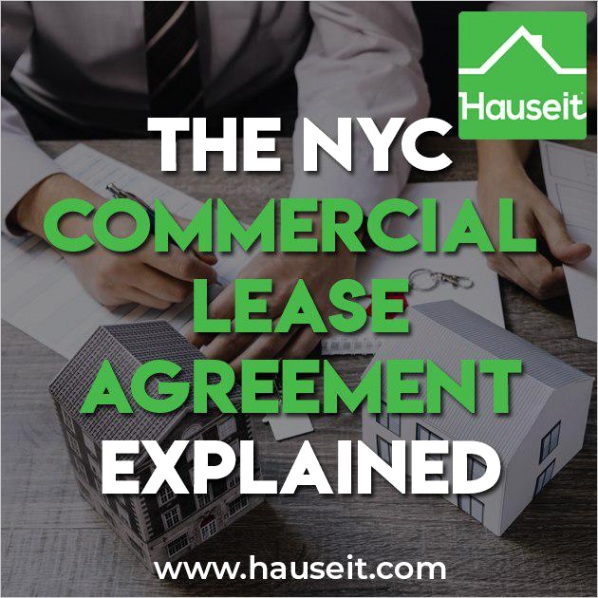 nyc mercial lease agreement explained