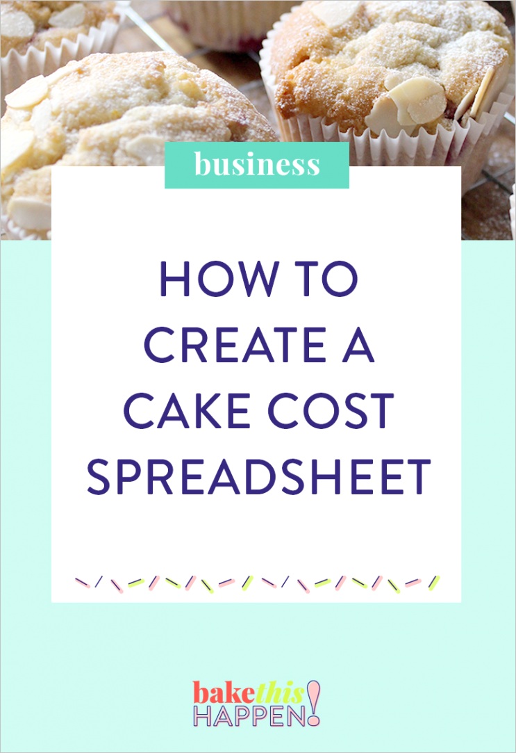 create a cake costs spreadsheet