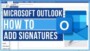 Add Signature In Microsoft Outlook
